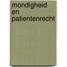 Mondigheid en patientenrecht door H.L. Visker