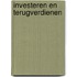 Investeren en terugverdienen