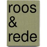 Roos & rede by Unknown