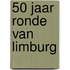 50 jaar Ronde van Limburg