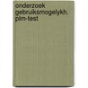 Onderzoek gebruiksmogelykh. plm-test door Rosbergen