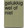 Gelukkig wel of niet by Martin Land