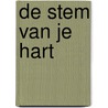 De stem van je hart