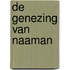 De genezing van Naaman