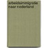 Arbeidsimmigratie naar Nederland