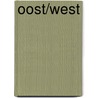 Oost/West by P. van Dael