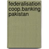 Federalisation coop.banking pakistan by Haroon