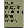 Case study in exploring time series door Mamingi