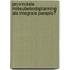 Provinciale milieubeleidsplanning als integrale paraplu?