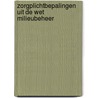 Zorgplichtbepalingen uit de wet milieubeheer door Onbekend