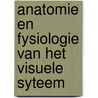 Anatomie en fysiologie van het visuele syteem door M.L.F.B. Luiten