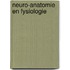Neuro-anatomie en fysiologie