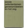 Eerste oefententamen geneesmiddelen en het oog by M.L.F.B. Luiten