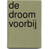 De droom voorbij door H. Haan