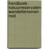 Handboek natuurreservaten wandelterreinen ned by Unknown