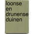Loonse en Drunense duinen