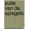 Suite van de spiegels door Garcia Lorca