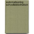 Automatisering schoolbibliotheken