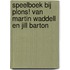 Speelboek bij Plons! van martin Waddell en jill Barton