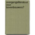 Overgangsliteratuur voor bovenbouwers?