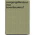 Overgangsliteratuur voor bovenbouwers?