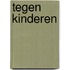Tegen kinderen