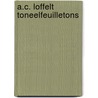 A.c. loffelt toneelfeuilletons door Loffelt