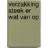 Verzakking steek er wat van op