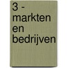 3 - Markten en bedrijven door P.F. Roskam