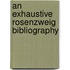 An exhaustive Rosenzweig bibliography