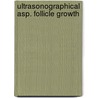 Ultrasonographical asp. follicle growth by Wetzels