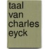 Taal van charles eyck