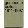 Gemeente Beilen, 1811-1997 by G.J. Dijkstra