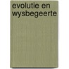 Evolutie en wysbegeerte door Melsen