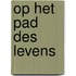 Op het pad des levens