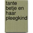Tante Betje en haar pleegkind
