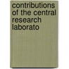 Contributions of the central research laborato door Onbekend