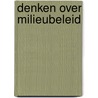 Denken over milieubeleid door Dieleman