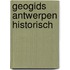 Geogids Antwerpen historisch