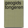 Geogids Tongeren door P. Diriken
