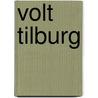 Volt Tilburg door Jeroen Trommelen