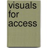 Visuals for access by J. van Graas