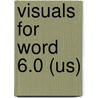 Visuals for Word 6.0 (US) door J. van Graas