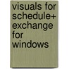 Visuals for schedule+ Exchange for Windows by J. van Graas