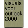 Visuals voor Outlook 2000 by Unknown