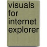 Visuals for Internet Explorer door J. van Graas