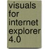 Visuals for Internet Explorer 4.0