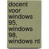 Docent voor windows 95, windows 98, windows nt door Onbekend