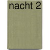 Nacht 2 door J. Es