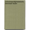 SchoolVaardigheidsToets technisch lezen door T. De Vos